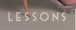 Lessons